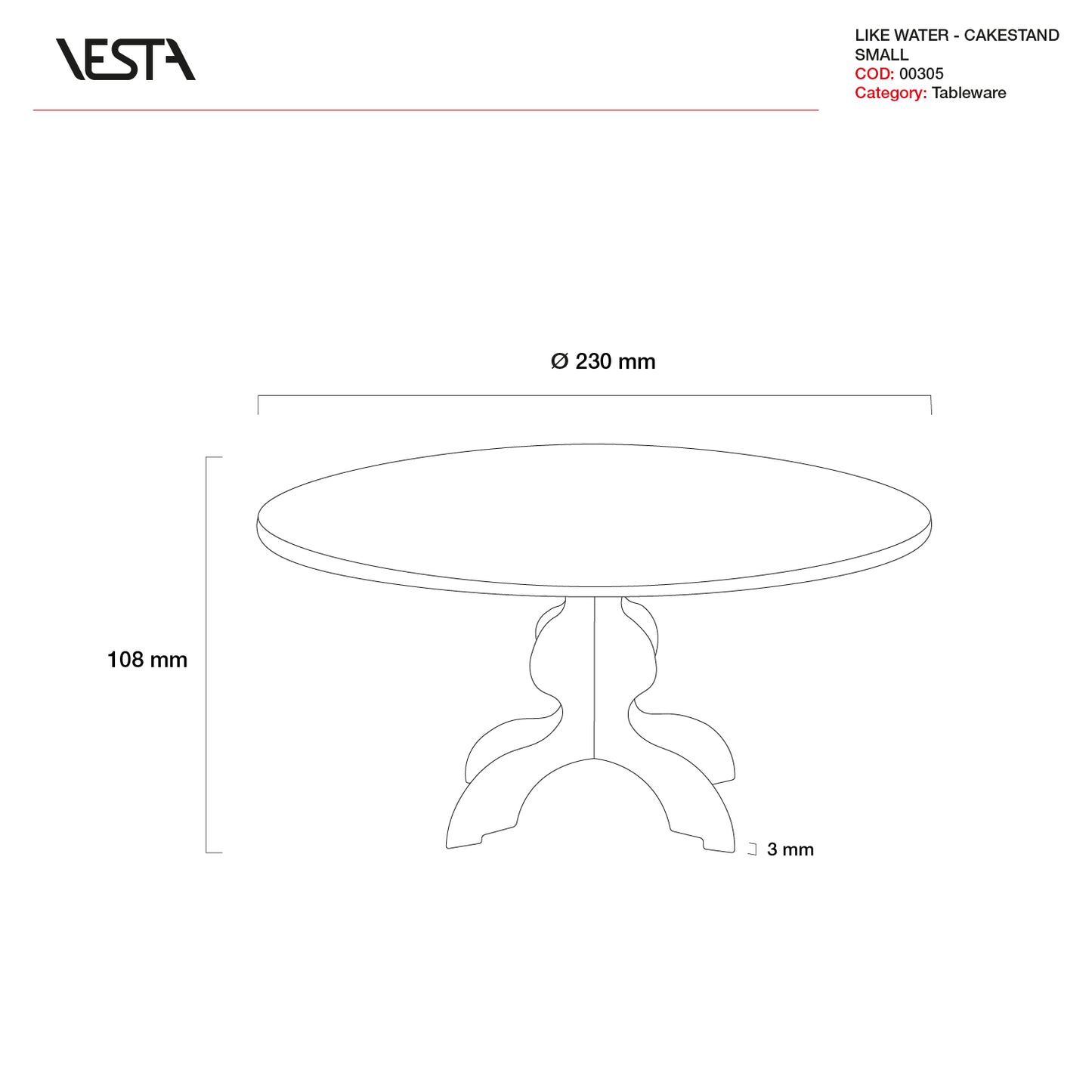 ALZATA PICCOLA L.W. COLLECTION | VESTA